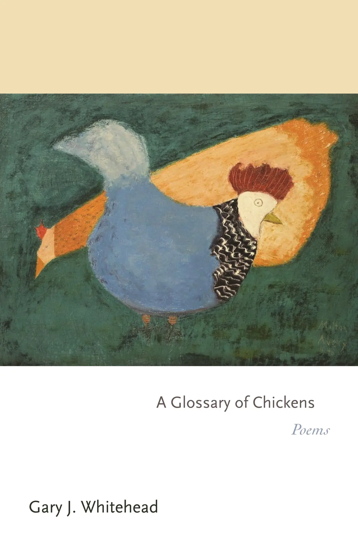Whitehead, Gary J.: A Glossary Of Chickens 1