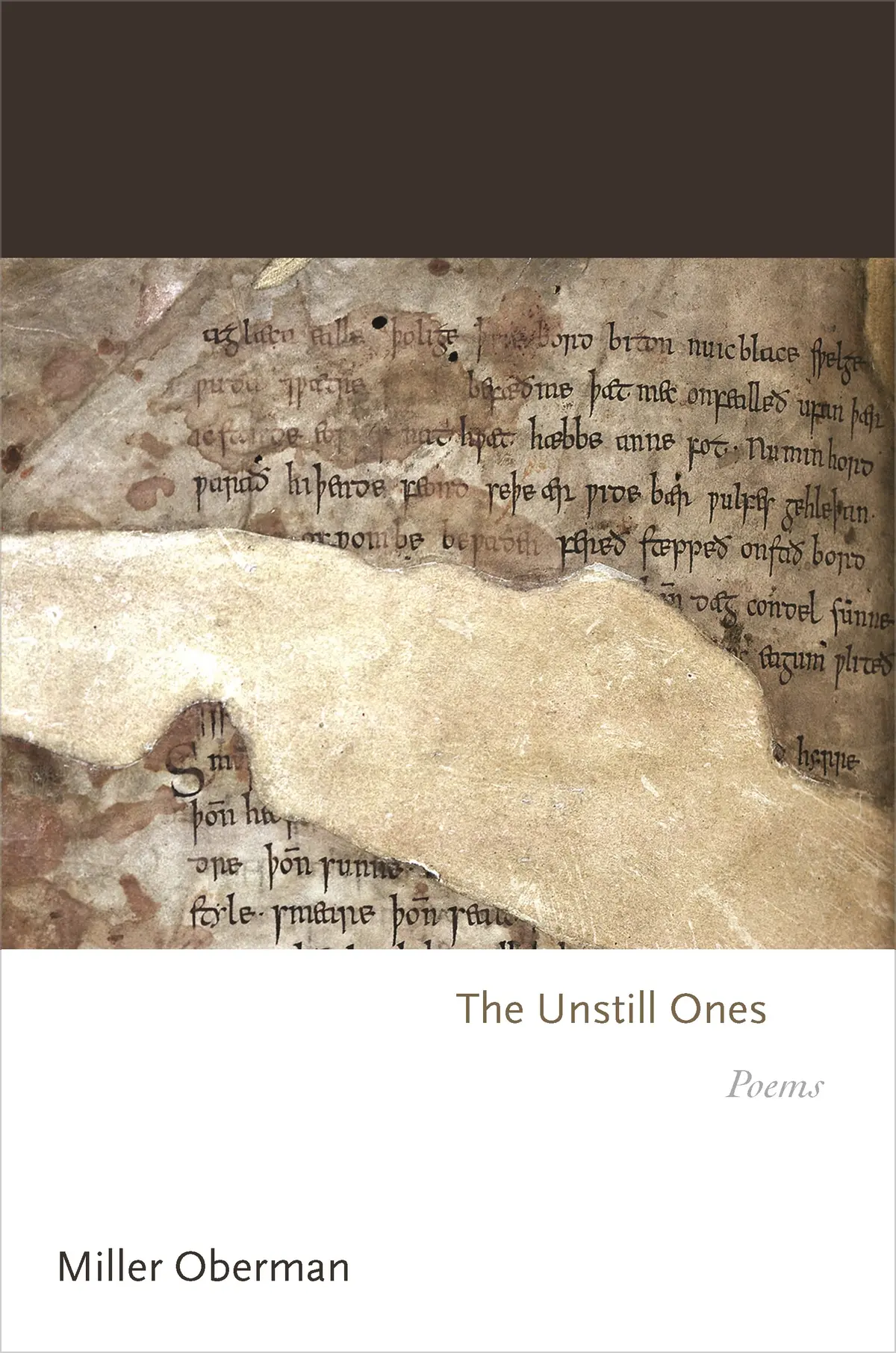 Oberman, Miller: The Unstill Ones 1