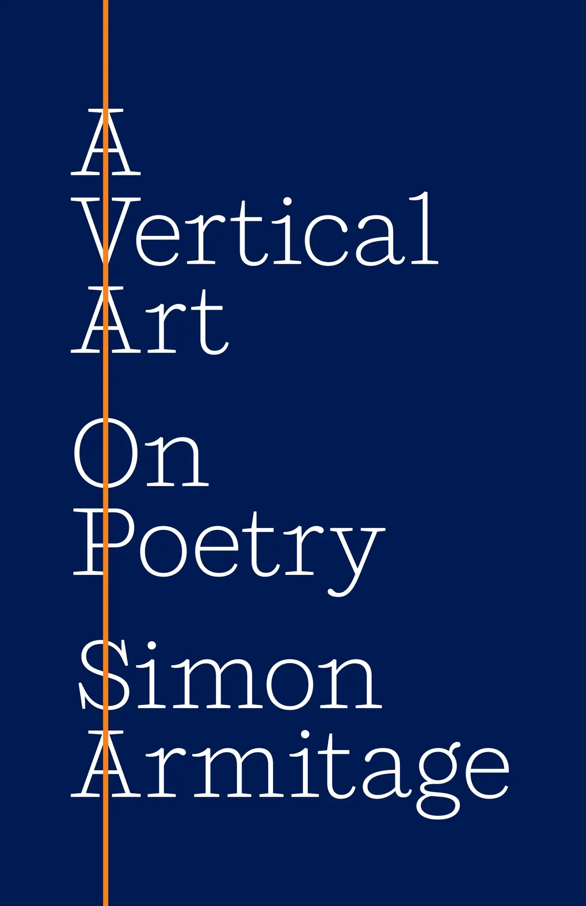 Armitage, Simon: Vertical Art 1