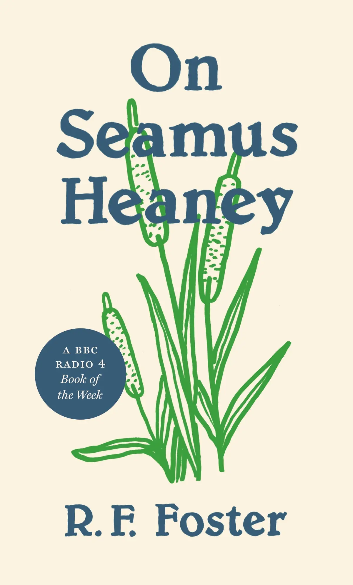 Foster, Roy: On Seamus Heaney 1