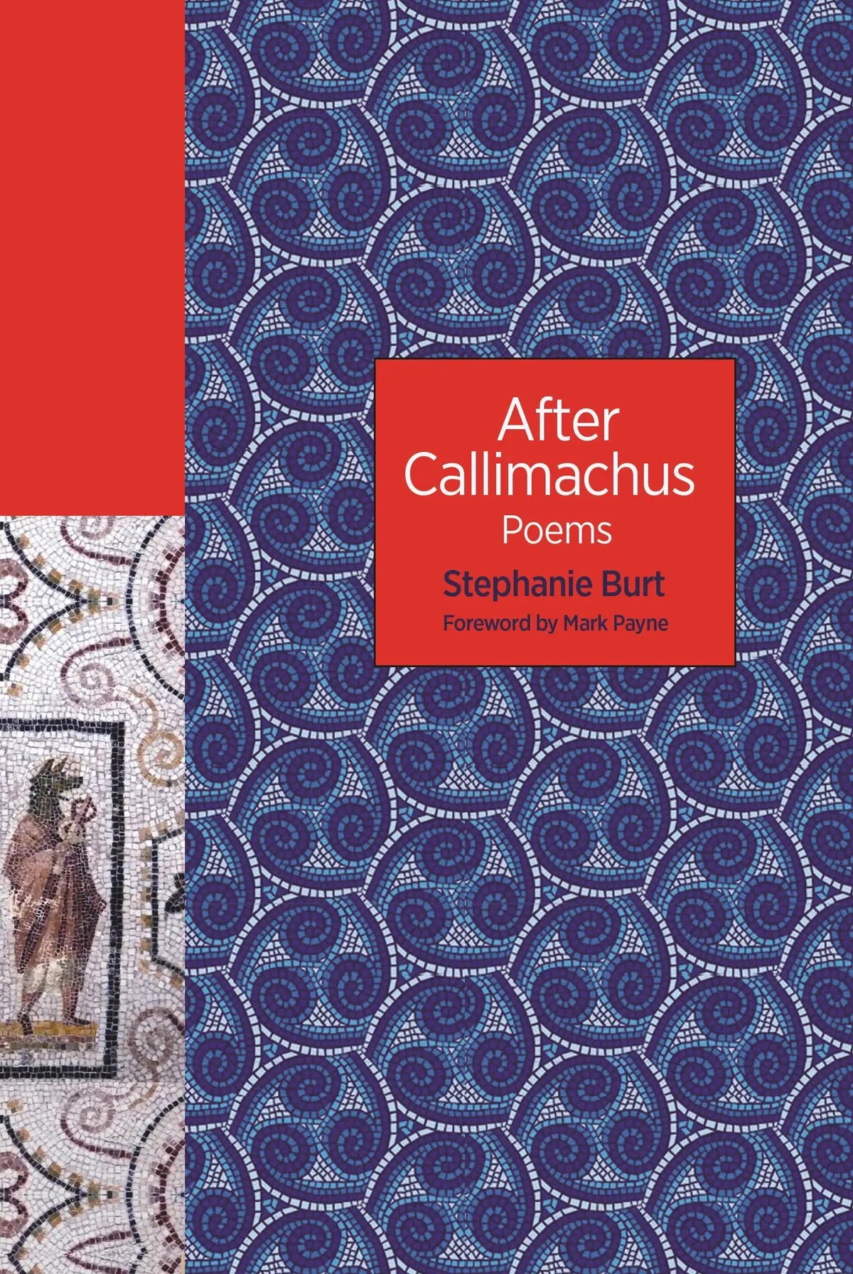 Burt, Stephanie: After Callimachus 1