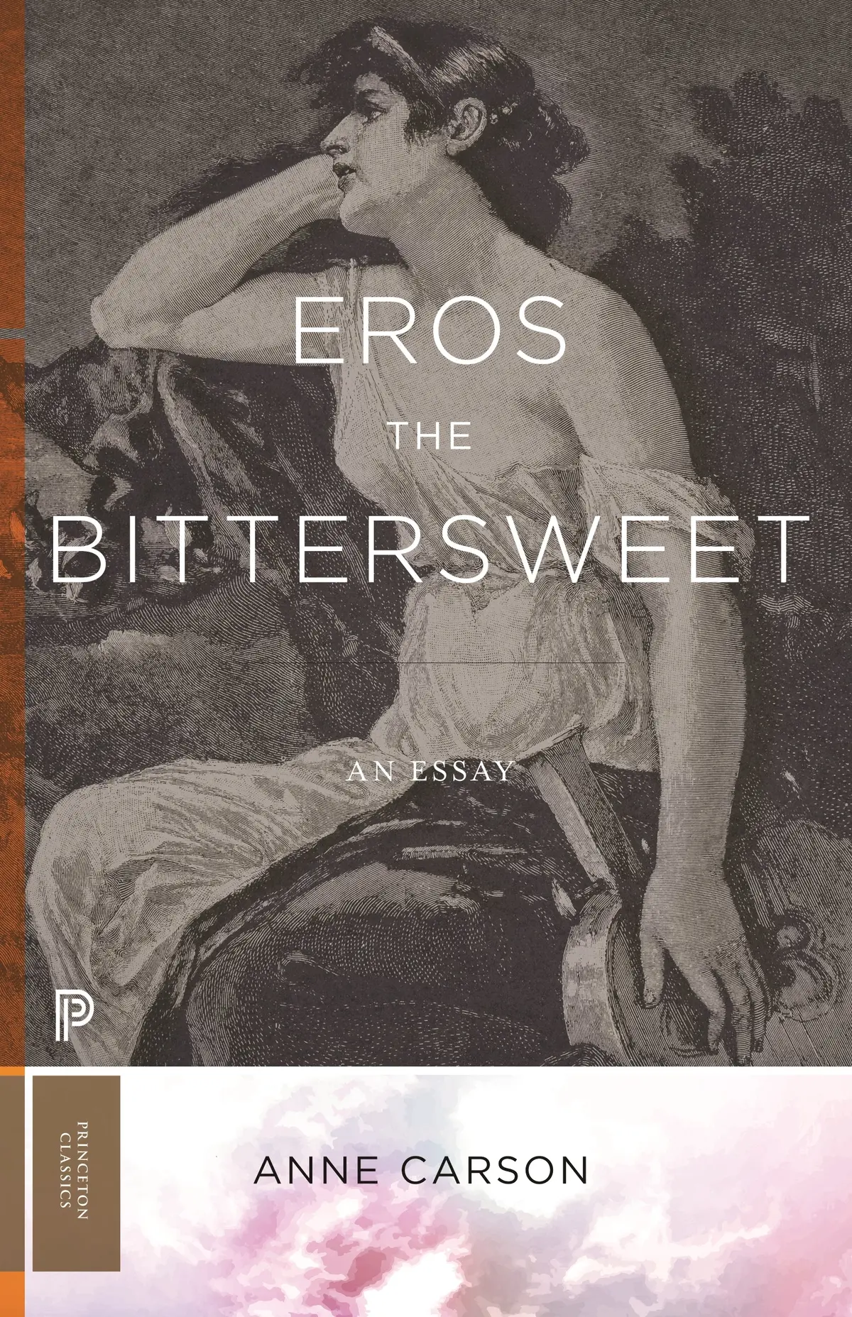 Carson, Anne: Eros The Bittersweet 1