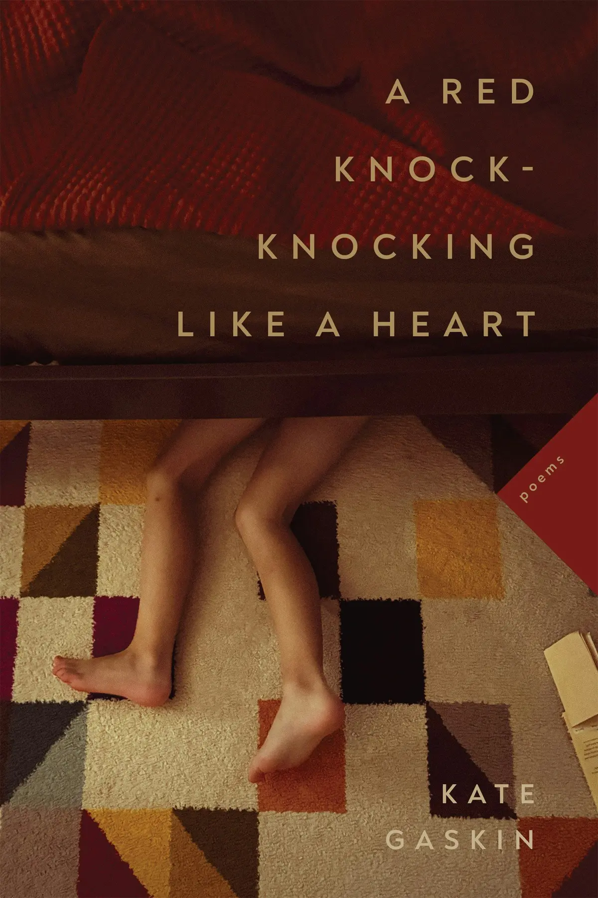 Gaskin, Kate: A Red Knock-Knocking Like A Heart 1