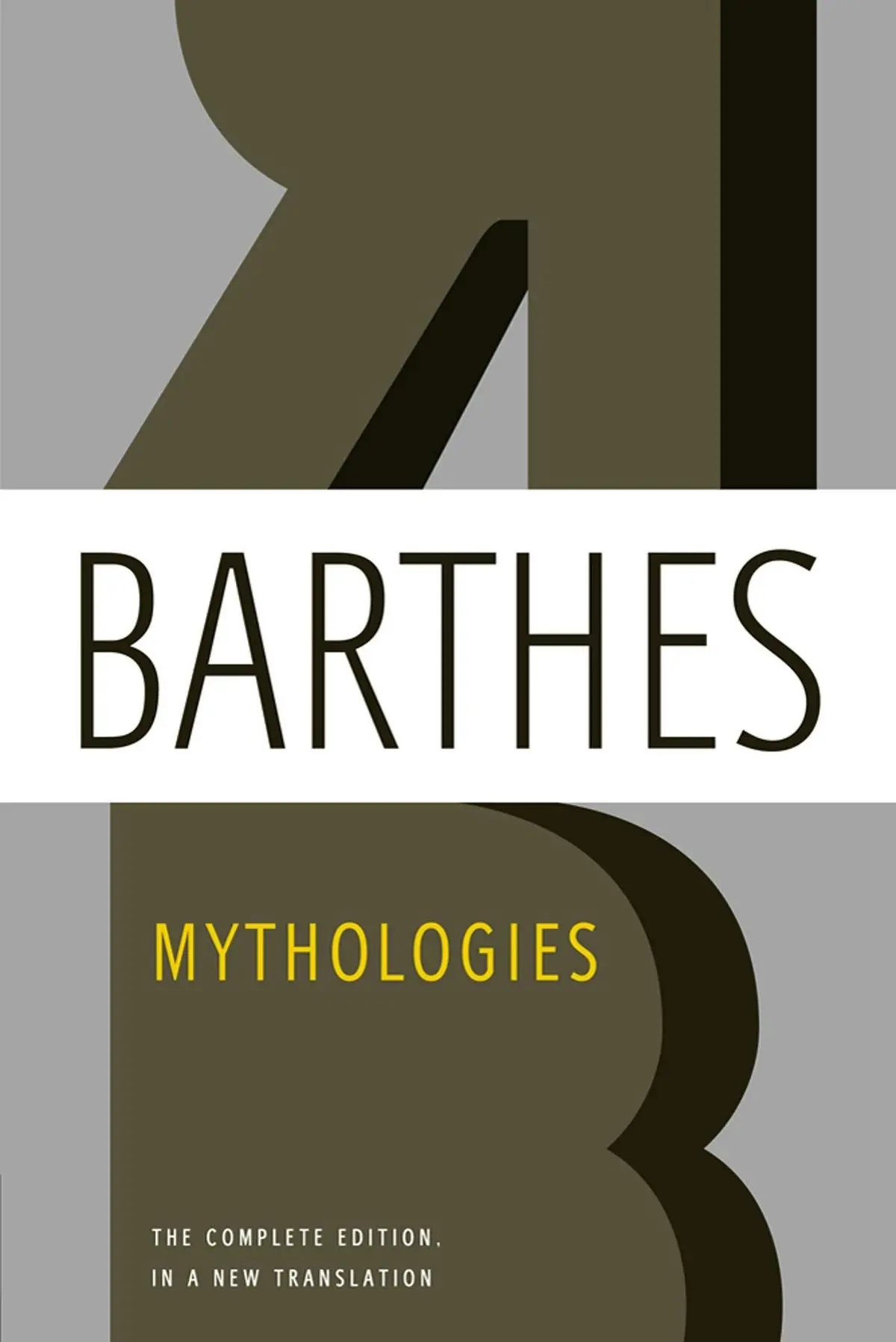 Barthes, Roland / Howard, Richard & Lavers, Annette (Trs.): Mythologies 1
