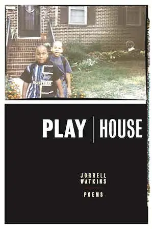 Watkins, Jorrell: Playhouse 1