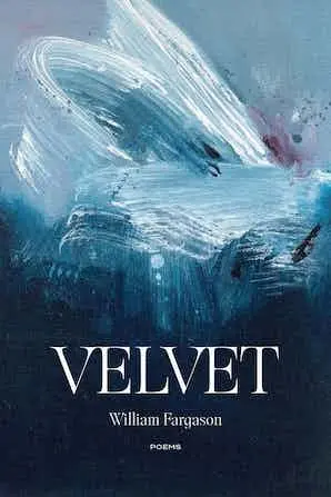 Fargason, William: Velvet 1