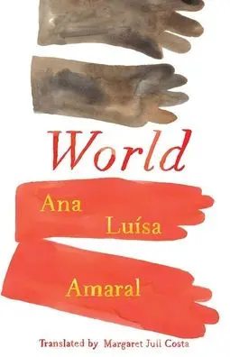 Amaral, Ana Luísa: World 1