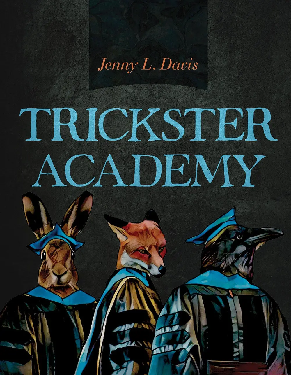 Davis, Jenny L.: Trickster Academy 1