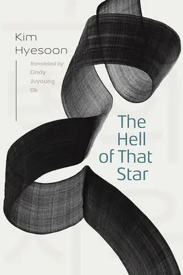 Kim, Hyesoon: The Hell Of That Star 1