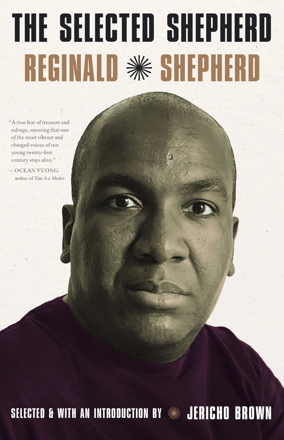 Shepherd, Reginald: The Selected Shepherd: Poems (Hb) 1