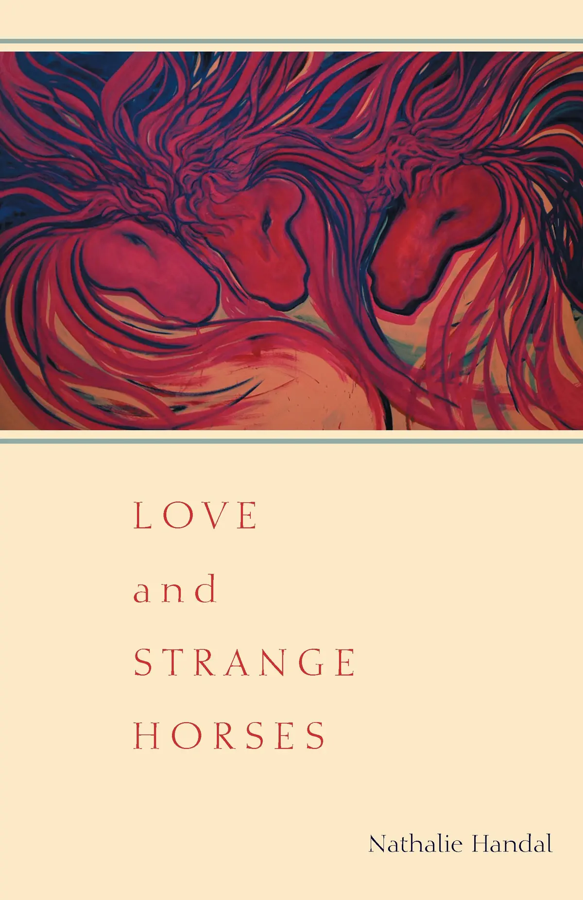 Handal, Nathalie: Love & Strange Horses 1