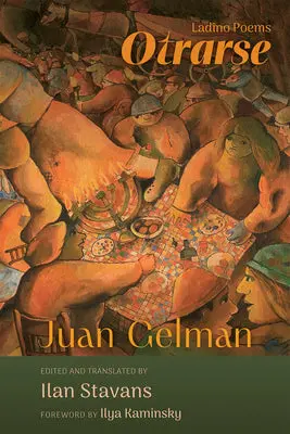 Gelman, Juan: Otrarse 1