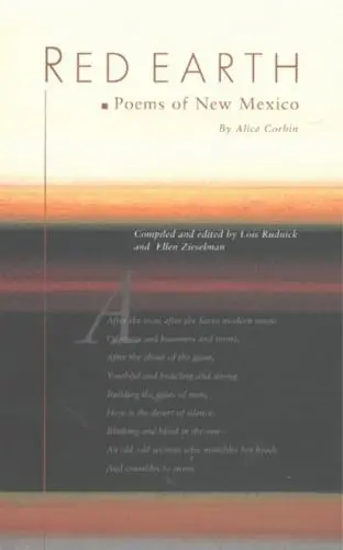 Corbin, Alice / Rudnick, Lois Palken (Ed.): Red Earth: Poems Of New Mexico (Hb) 1
