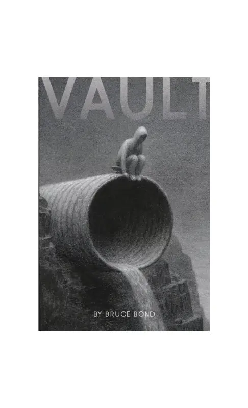 Bond, Bruce: Vault 1
