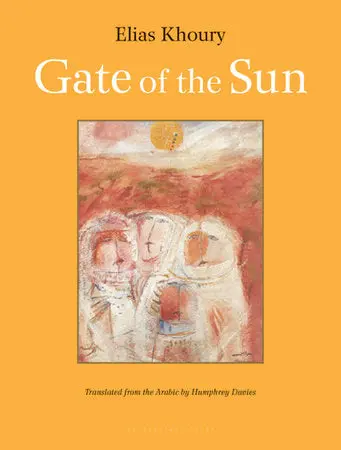 [B4g] Khoury, Elias / Davies, Humphrey (Tr.): Gate Of The Sun 1