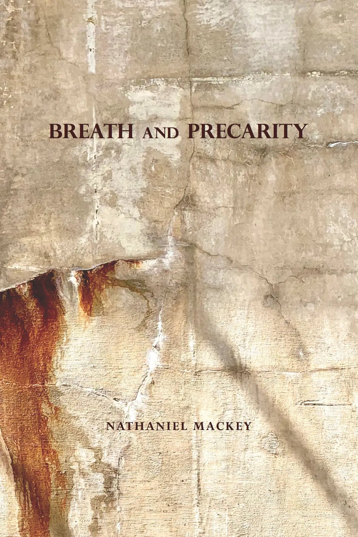 Mackey, Nathaniel: Breath And Precarity 1