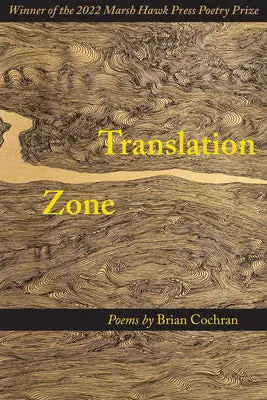 Cochran, Brian: Translation Zone 1