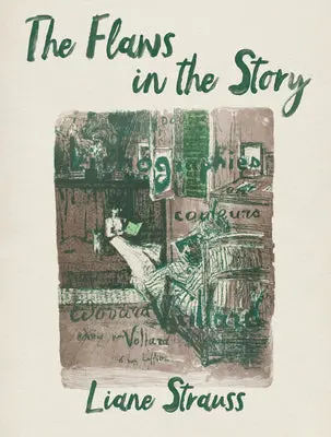 Strauss, Liane: The Flaws In The Story 1
