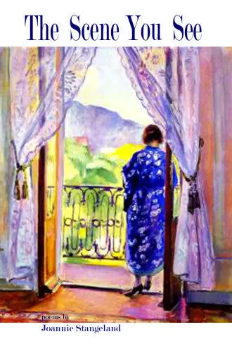 Stangeland, Joannie: The Scene You See 1