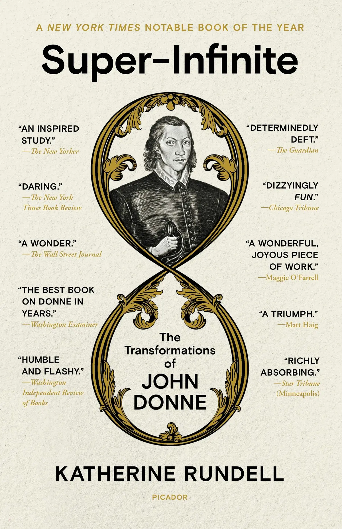 Rundell, Katherine: Super-Infinite: The Transformations Of John Donne 1