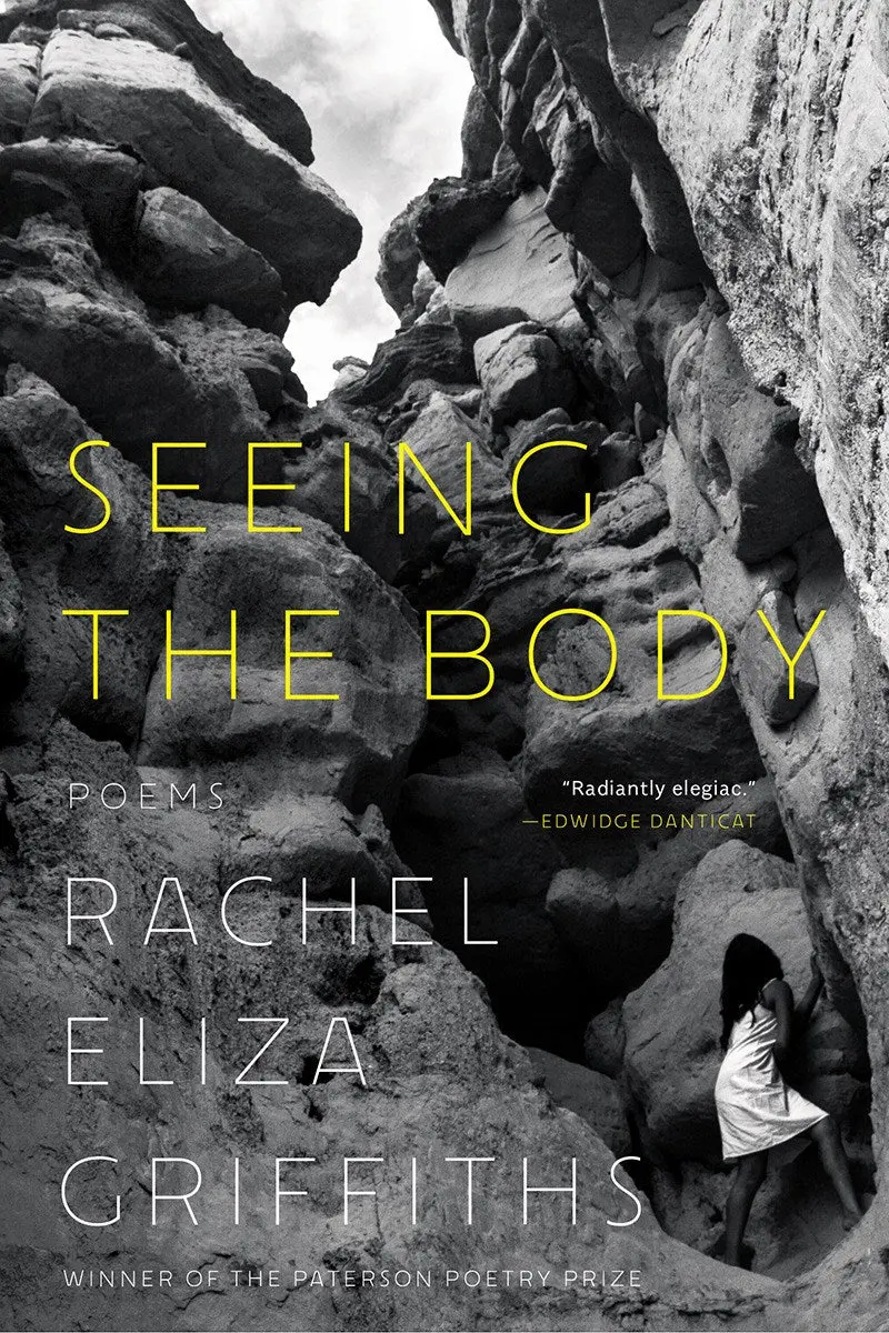 Griffiths, Rachel Eliza: Seeing The Body 1