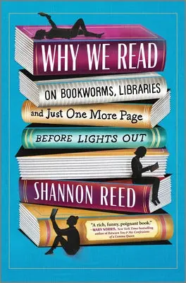 Reed, Shannon: Why We Read 1