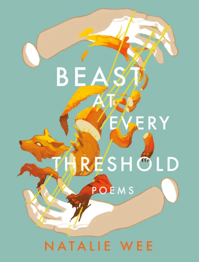 Wee, Natalie: Beast At Every Threshold 1