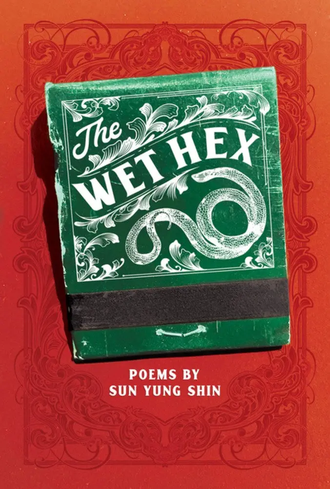 Shin, Sun Yung: The Wet Hex 1