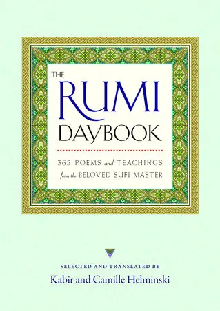 Helminski, Kabir Edmund (Ed.) / Helminski, Camille (Ed.): Rumi Daybook 1