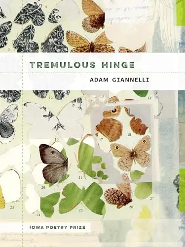 Giannelli, Adam: Tremulous Hinge 1