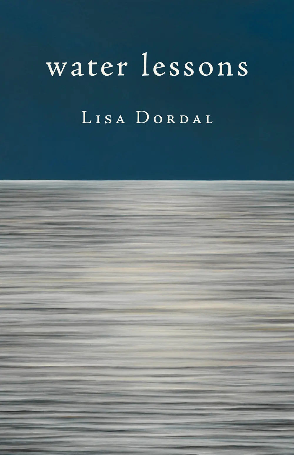 Dordal, Lisa: Water Lessons 1