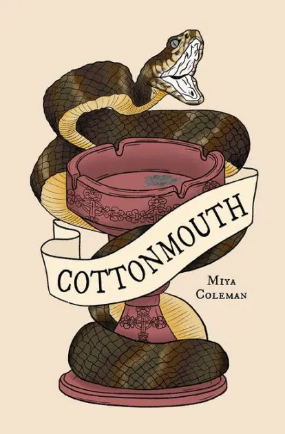 Coleman, Miya: Cottonmouth 1