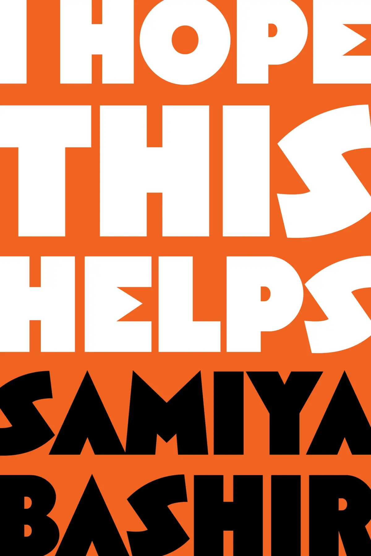 Bashir, Samiya: I Hope This Helps 1