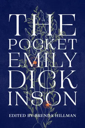 Dickinson, Emily: The Pocket Emily Dickinson (Ed. Brenda Hillman) 1