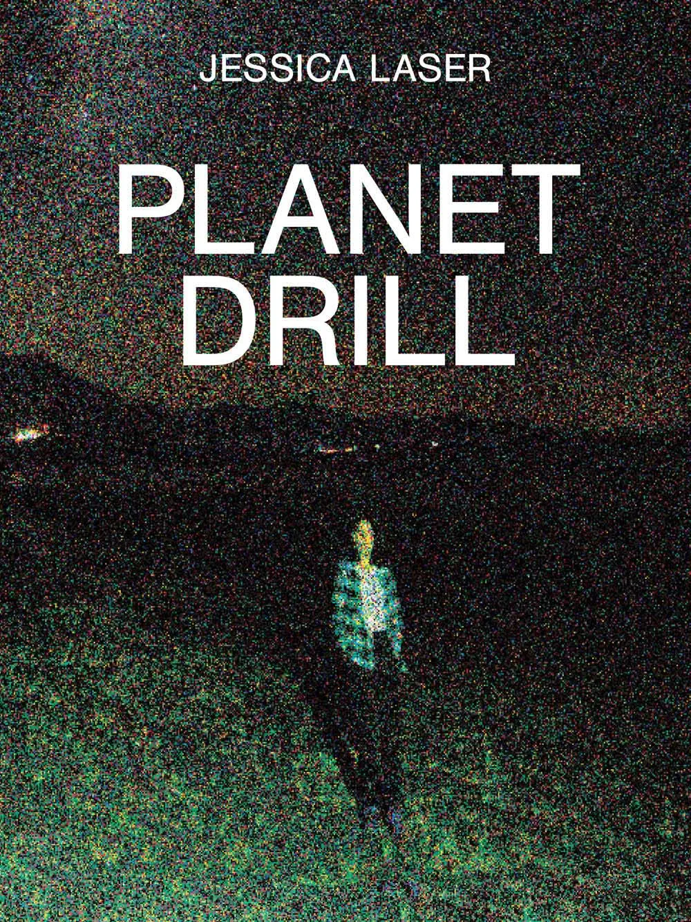 Laser, Jessica: Planet Drill 1