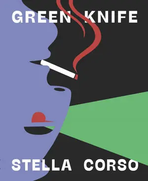 Corso, Stella: Green Knife 1