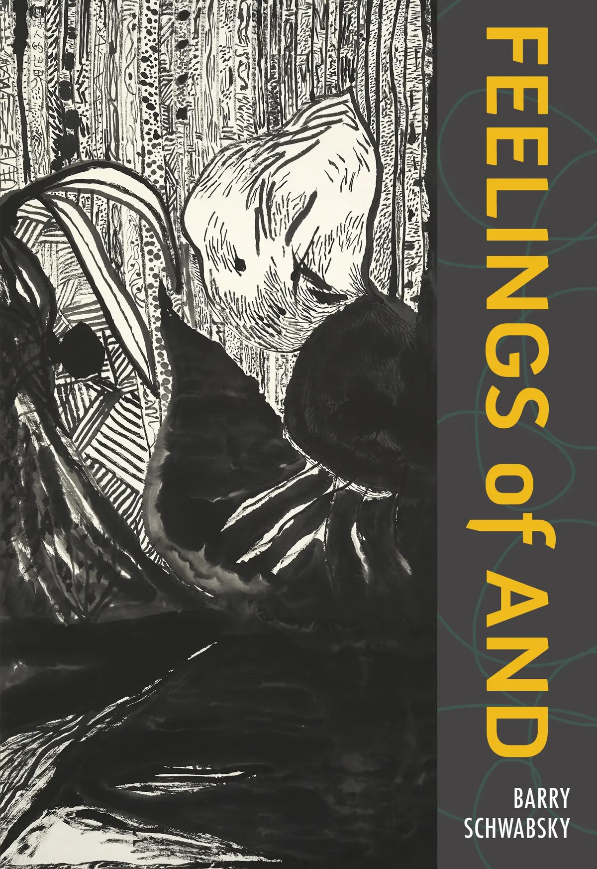 Schwabsky, Barry: Feelings Of And 1
