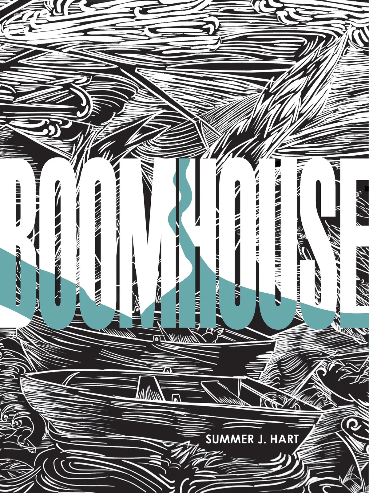 Hart, Summer: Boomhouse 1