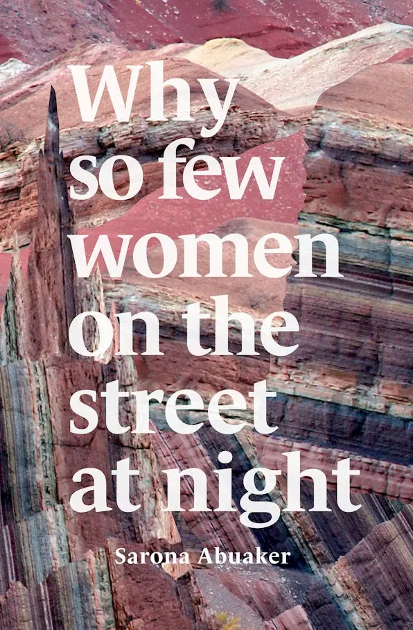 Abuaker, Sarona: Why So Few Women On The Street At Night 1
