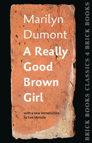 Dumont, Marilyn: A Really Good Brown Girl 1