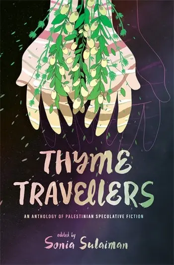 Sulaiman, Sonia: Thyme Travellers 1
