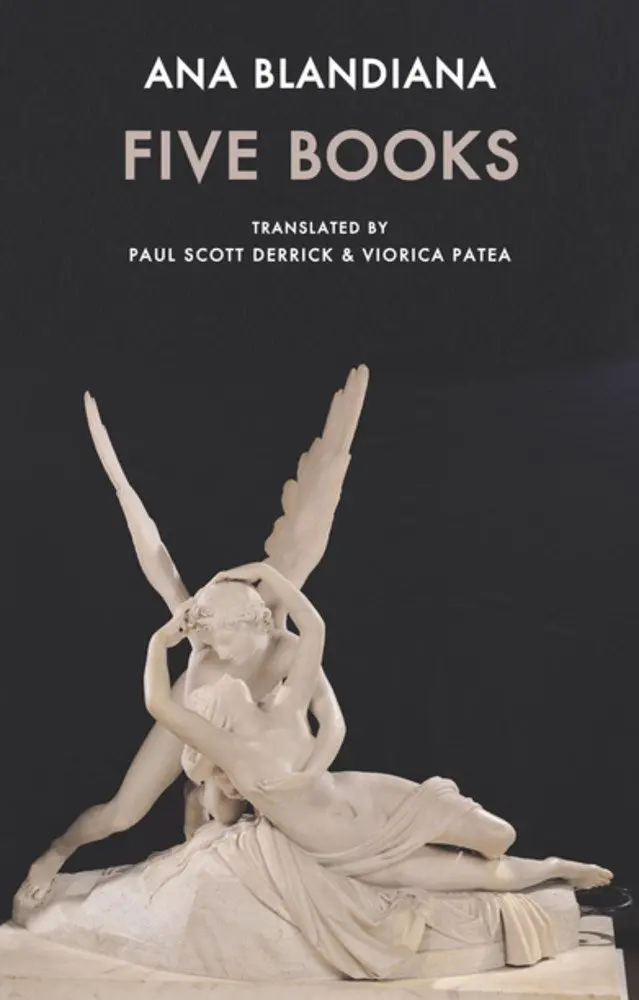 Blandiana, Ana: Five Books 1