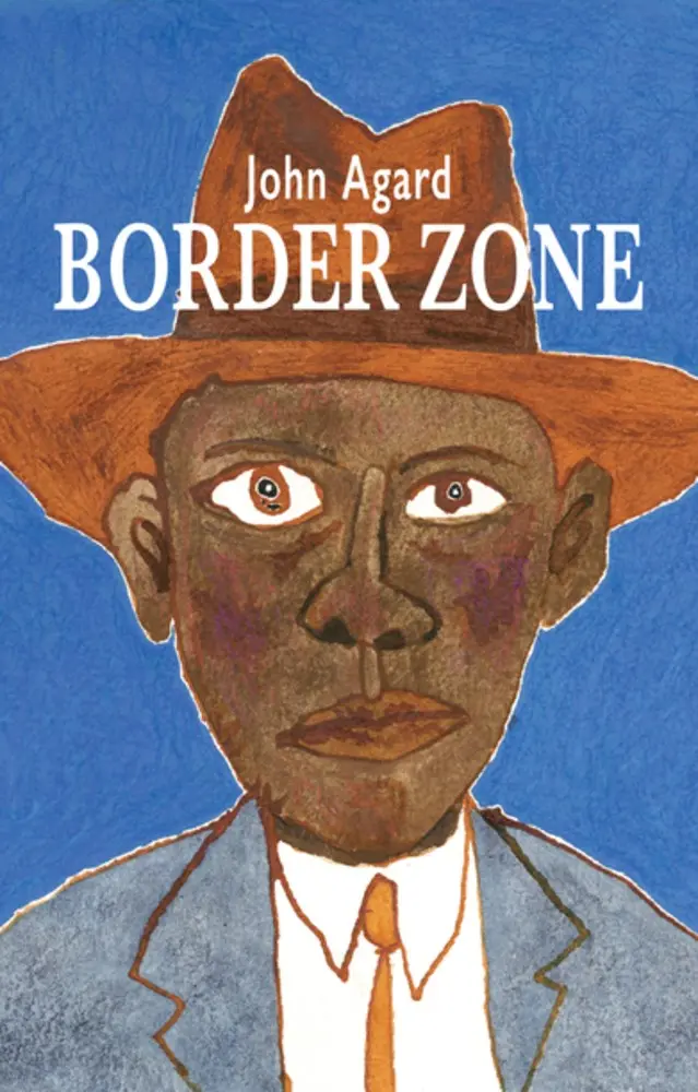 Agard, John: Border Zone 1