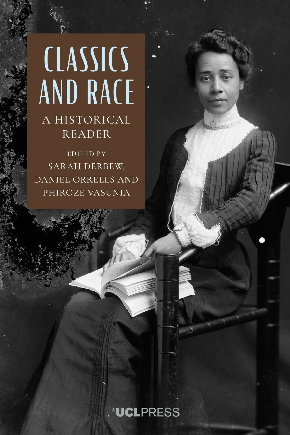 Derbew, Orrells, & Vasunia (Eds.): Classics And Race 1