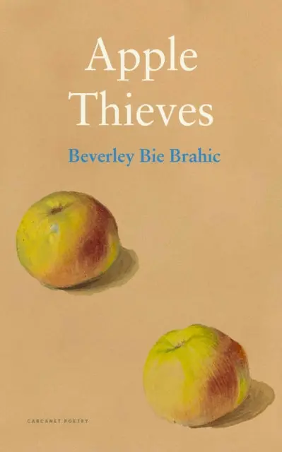 Brahic, Beverley Bie: Apple Thieves 1