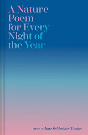 Mcmorland Hunter, Jane (Ed.): A Nature Poem For Every Night Of The Year (Hb) 1