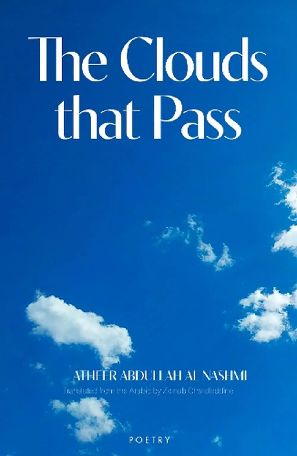 Al Nashmi, Atheer Abdullah / Charafeddine, Zeinab (Tr.): The Clouds That Pass 1