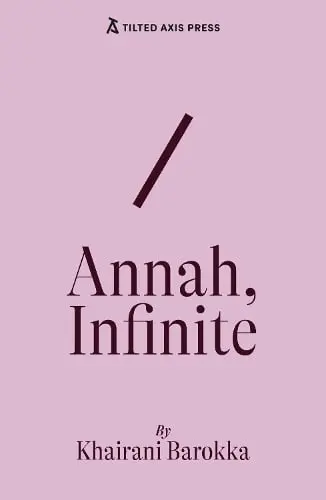 Barokka, Khairani: Annah, Infinite 1