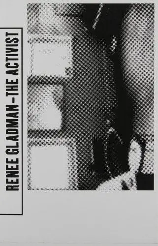 Gladman, Renee: The Activist 1