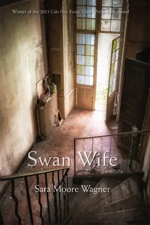 Wagner, Sara Moore: Swan Wife 1